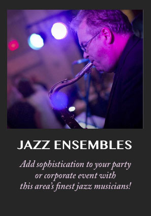 Bring the sophistication of jazz to your wedding reception, private party or corporate event.